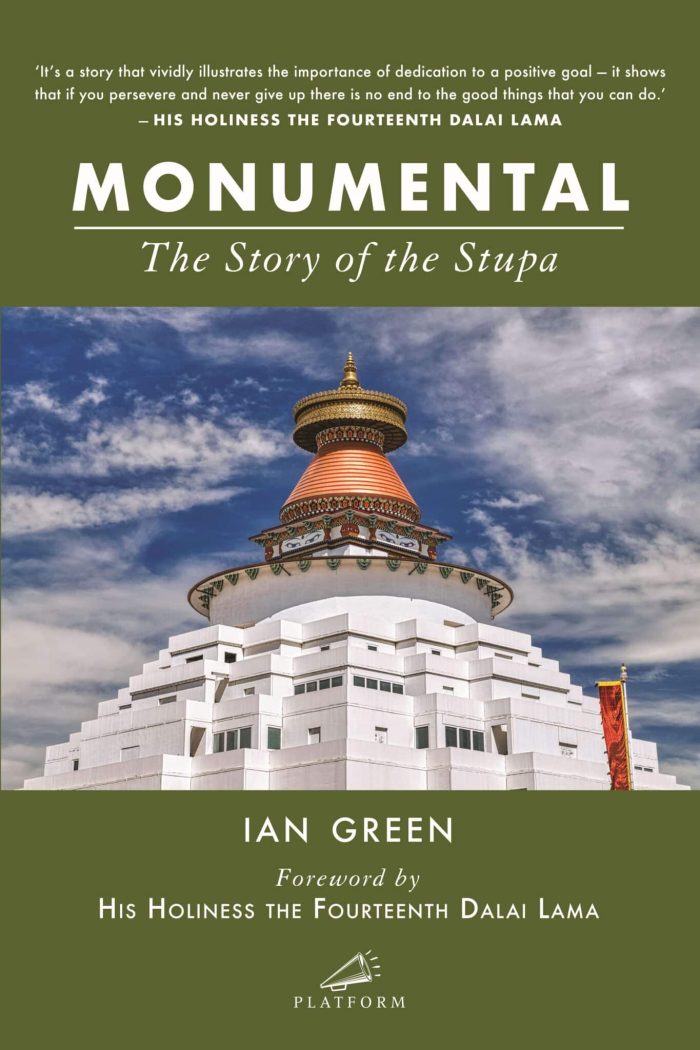 Monumental: the Story of the Stupa/Ian Green